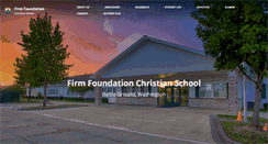 Desktop Screenshot of firmfoundationchristianschool.org